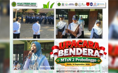 Meneguhkan Disiplin dan Karakter: Upacara Bendera MTsN 2 Probolinggo Digelar Serentak di Dua Kampus