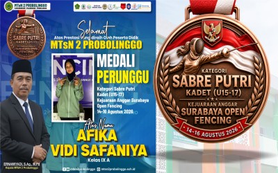 AFIKA VIDI SAFANIYA, SRIKANDI MTSN 2 PROBOLINGGO, RAIH MEDALI PERUNGGU SURABAYA OPEN FENCING 2026