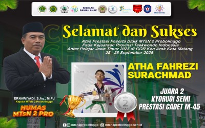 Siswa MTsN 2 Probolinggo, Atha Fahrezi Surachmad Raih Juara 2 Kejurprov Taekwondo Jawa Timur 2025